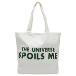 Load image into Gallery viewer, The Universe Spoils Me Tote
